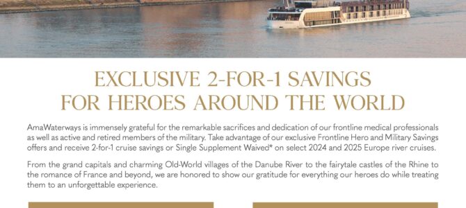AmaWaterways – 2 for 1 Savings on River Cruises for Heroes